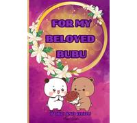 For My Beloved Bubu, Bubu & Dudu: A Gift Book