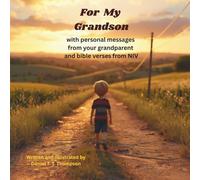 For My Grandson: with personal messages from your grandparent