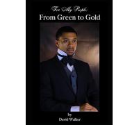 For My People: From Green to Gold