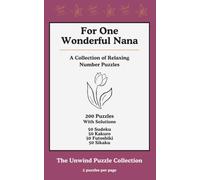 For One Wonderful Nana: A small gift to thank you for all your love, kindness, and care
