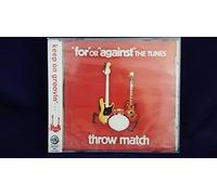 “for”OR“against”THE TUNES