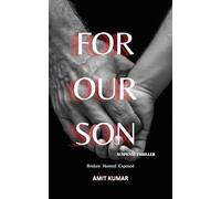 FOR OUR SON - An Absolutely Addictive Psychological Thriller: BEST SUSPENSE , THRILLER STORY