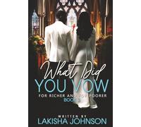For Richer and For Poorer: What Did You Vow?: 3