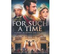 For Such a Time as This: A Story of Esther and Her King [USA] [DVD]