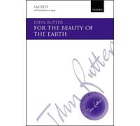 For the beauty of the earth: SA vocal score: SS (or SA) Vocal Score by John Rutter (Composer) (16-Oct-1980) Sheet music