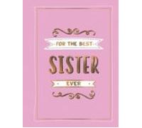 For The Best Sister Ever (ebook)