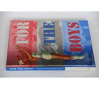 For the Boys: The Racy Pin-ups of WWII