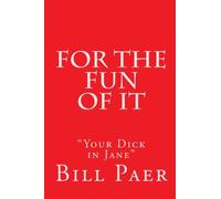 For The Fun Of It: Fun with Dick IN Jane