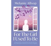 For the Girl I Used to Be: A Guide For BPD, suicidal ideation, tips and tricks, and how to best support someone you love whose struggling.