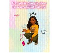 For The Girl Who’s Growing Up, Glowing uo, and Getting It Together With GOD