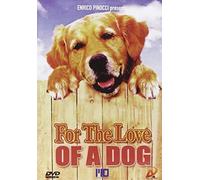 For the love of a dog [Italia] [DVD]