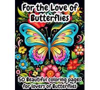 For the Love of Butterflies (For the Love of Series)
