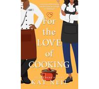 For the Love of Cooking (In The Name of Love)