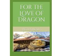 For the Love of Dragon