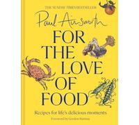 For the Love of Food: The SUNDAY TIMES BESTSELLING cookbook from the Michelin-starred chef. Comfort family feasting recipes, perfect for seasonal eating.