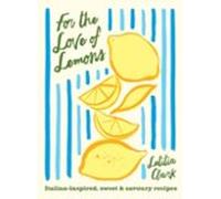For The Love Of Lemons