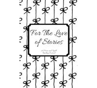 For The Love of Stories: A Moon and Quill Reading Journal