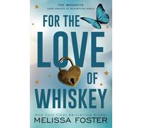 For the Love of Whiskey: Cowboy Whiskey (Special Edition) (The Whiskeys: Dark Knights at Redemption Ranch, Special Edition Series)
