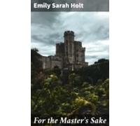 For The Masters Sake (ebook)