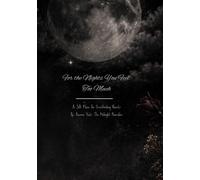For The Nights You Feel Too Much: A Soft Place For Overthinking Hearts