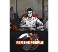 For the People (PC) - Steam Gift - GLOBAL