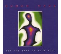 For the Sake of Your Soul (US Import) [Audio CD] Human Race