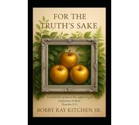 For the Truth's Sake