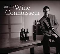 For the Wine Connoisseur - For the Wine Connoisseur / Var