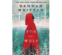 For the Wolf: 1 (Wilderwood, 1)