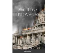 For Those That Are Left