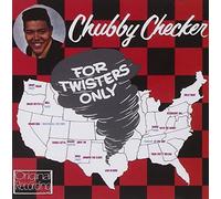 For Twisters Only by Chubby Checker (2012-07-03)