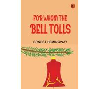 For Whom the Bell Tolls