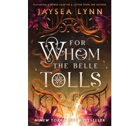 For Whom the Belle Tolls (Hell's Belles, 1)