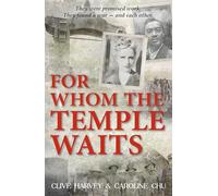 FOR WHOM THE TEMPLE WAITS