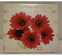 For You~ƒ‰ƒuEƒƒ ƒOEƒRƒŒƒNƒVƒ‡ƒ~ƒ¿gƒIƒ‹ƒS[ƒ‹~