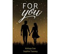 For You: A Collection of Contemporary Fairy Tale Retellings (Fairy Tale Frenzy)