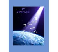 For You, My Love Will Never Die