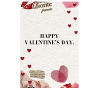 For You, My Valentine: 45 Pages of Love, Sweet Messages & Heartfelt Words to Melt Their Heart