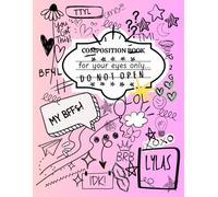 For Your Eyes Only...: A Throwback Notebook for Your BFF Secrets, AIM Chats & Doodles
