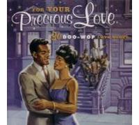 For Your Precious Love-30 Doo Wop Love S - for Your Precious Love-30 Doo Wop Love S