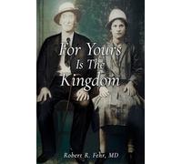 For Yours Is The Kingdom (0)