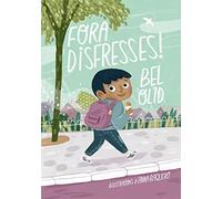 Fora disfresses! | Anna Baquero, Bel Olid