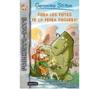Fora les potes de la pedra foguera! s