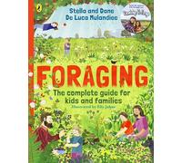 Foraging: The Complete Guide For Kids And Families!