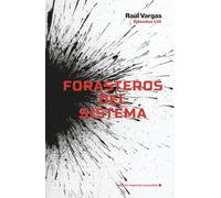 FORASTEROS DEL SISTEMA: Episodios 1/15
