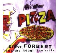Forbert Steve - Heres Your Pizza [Import]
