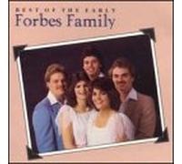 Forbes Family - The Best of the Early Forbes Family