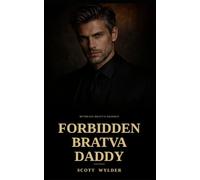 Forbidden Bratva Daddy: An Age Gap Surprise Pregnancy Dark Romance (Ruthless Bratva Daddies)