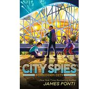 Forbidden City: Volume 3 (City Spies)