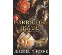 Forbidden Fate: a Dark Mafia Forced Marriage Romance (The Omertà Brotherhood)